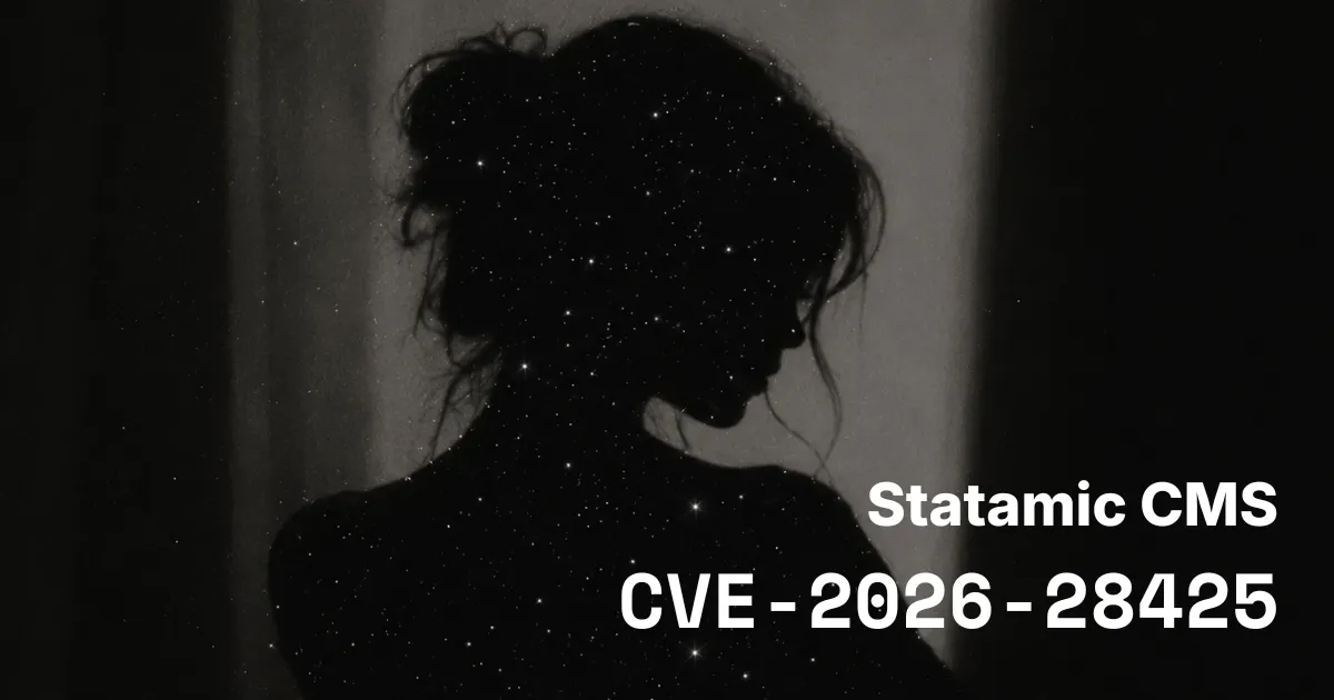 CVE-2026-28425: Statamic CMS Leaking APP_KEY via Statamic SEO Pro Meta Fields